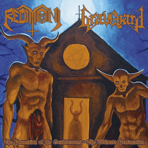 Redimoni : The Procession of the Gravedemons - The Ultimate Profanation